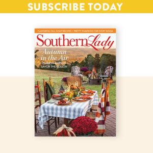 Southern Lady September/October 2023 issue cover with "Subscribe Today" banner