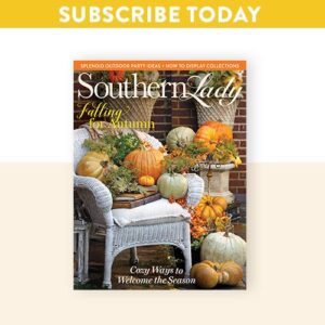 Southern Lady's September/October 2024 issue with "Subscribe Today" banner