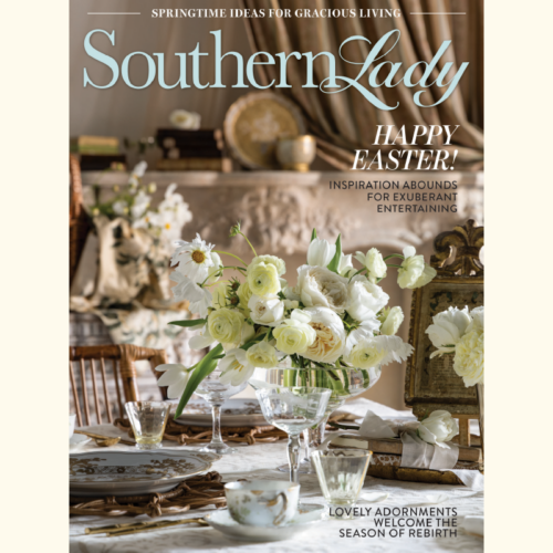 Southern Lady magazine cover with a white floral centerpiece on a formal table setting, elegant décor, and Easter greetings.